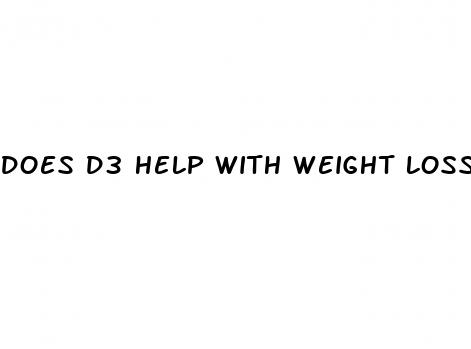does d3 help with weight loss