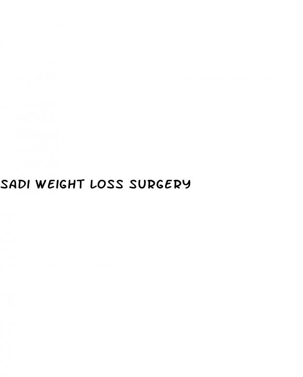 sadi weight loss surgery