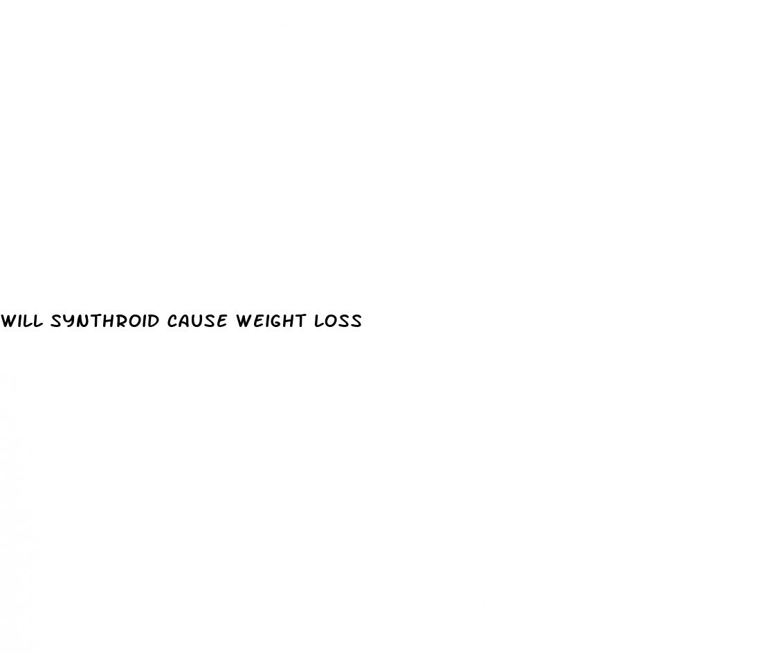 will synthroid cause weight loss