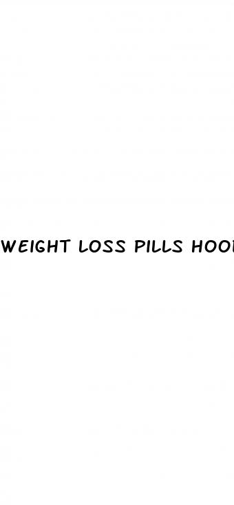 weight loss pills hoodia