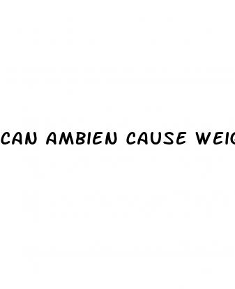 can ambien cause weight loss