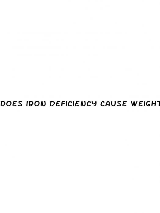 does iron deficiency cause weight loss