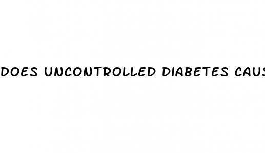 does uncontrolled diabetes cause weight loss