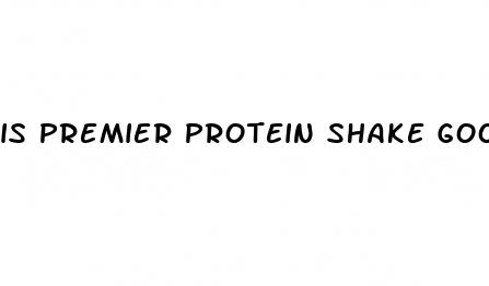 is premier protein shake good for weight loss