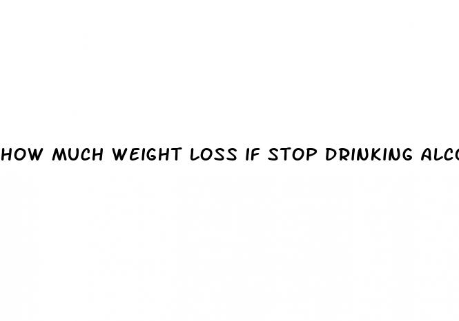 how much weight loss if stop drinking alcohol