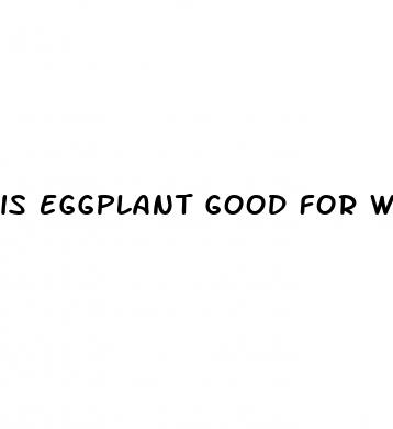 is eggplant good for weight loss