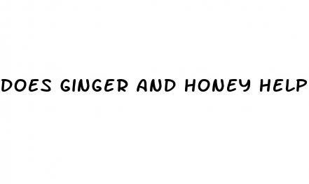 does ginger and honey help in weight loss