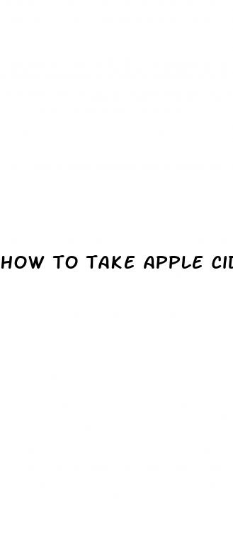 how to take apple cider vinegar for weight loss