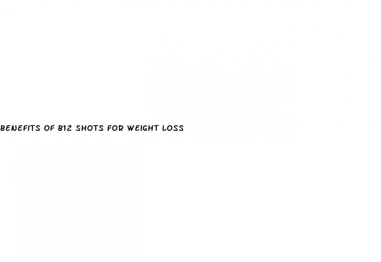 benefits of b12 shots for weight loss