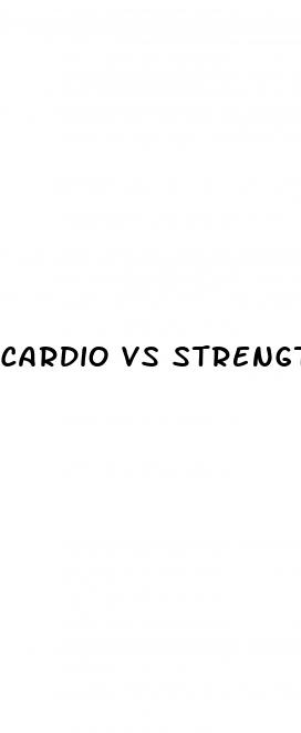 cardio vs strength training weight loss