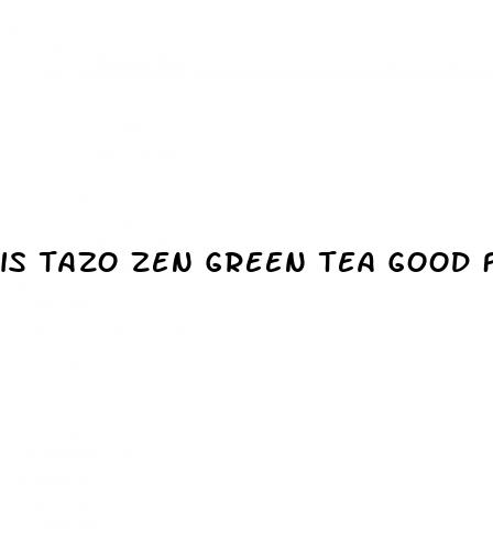 is tazo zen green tea good for weight loss