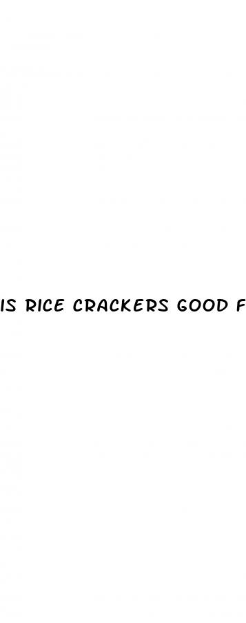 is rice crackers good for weight loss