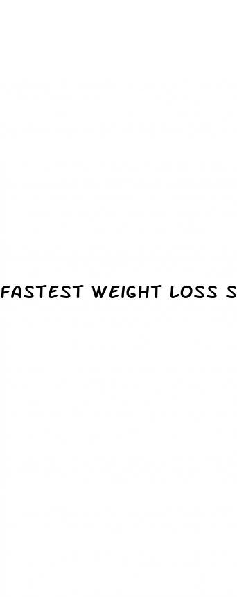 fastest weight loss supplement