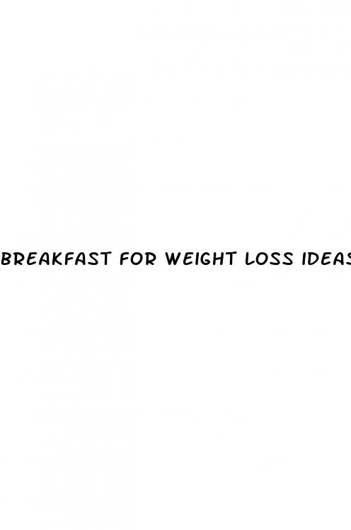 breakfast for weight loss ideas