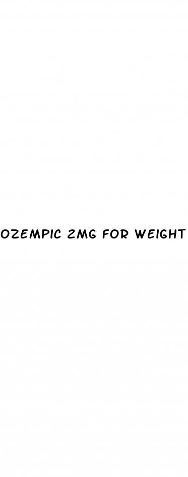 ozempic 2mg for weight loss