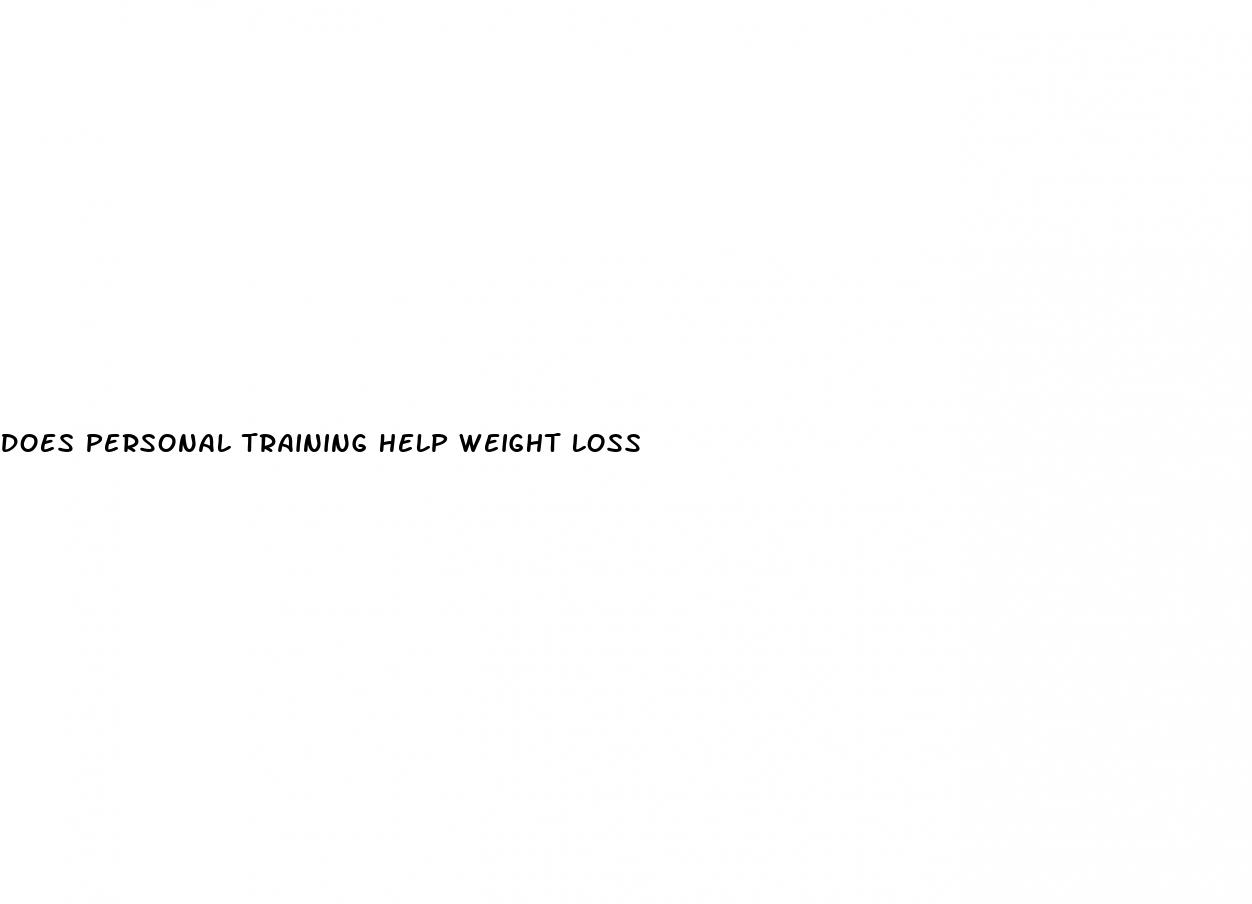 does personal training help weight loss