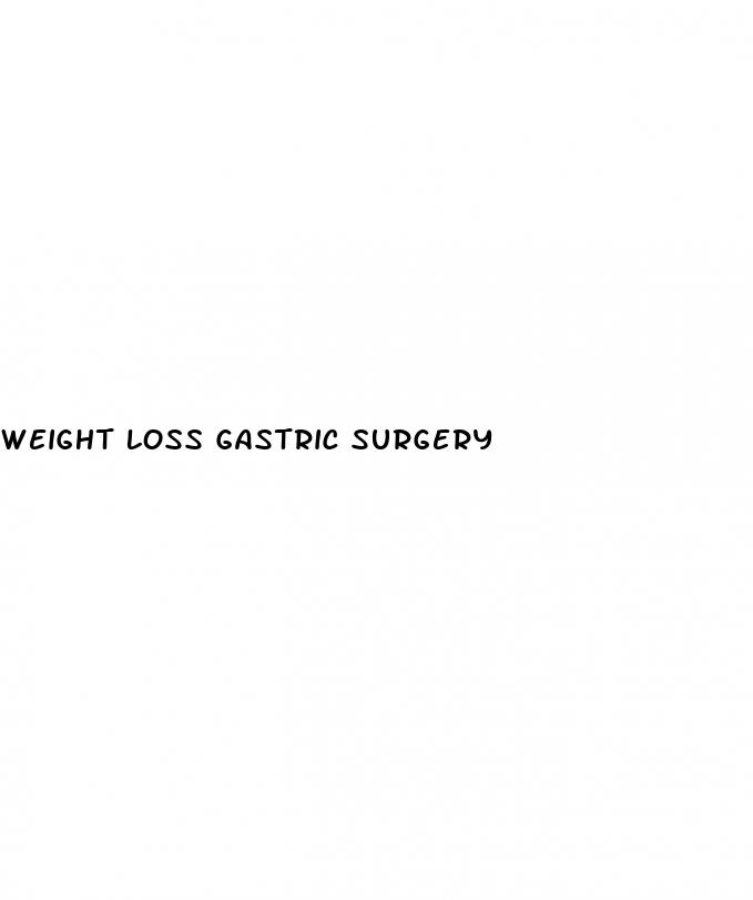 weight loss gastric surgery