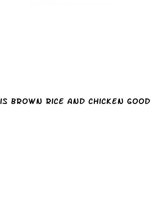 is brown rice and chicken good for weight loss