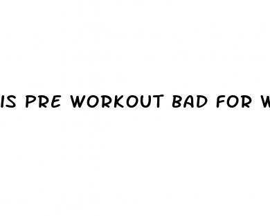 is pre workout bad for weight loss