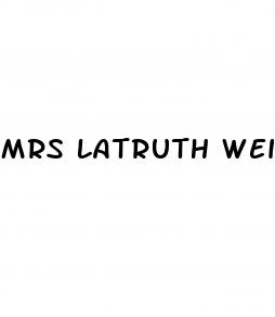 mrs latruth weight loss products