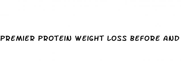 premier protein weight loss before and after