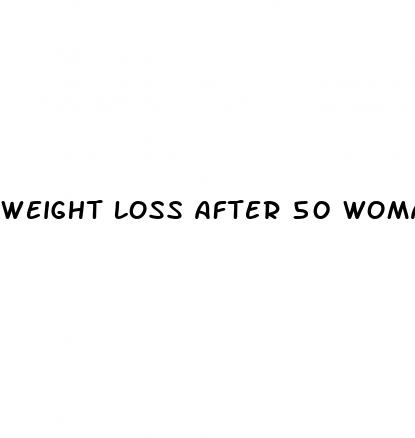 weight loss after 50 woman