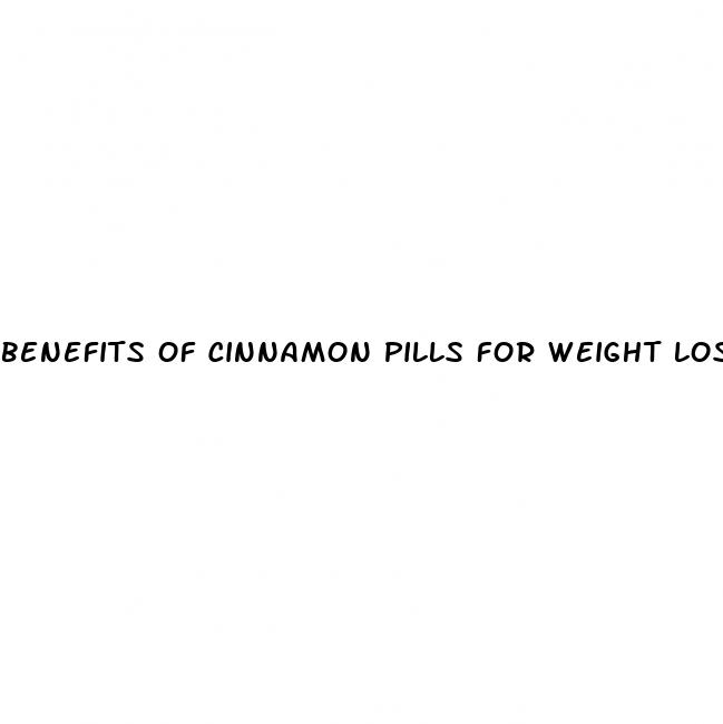 benefits of cinnamon pills for weight loss