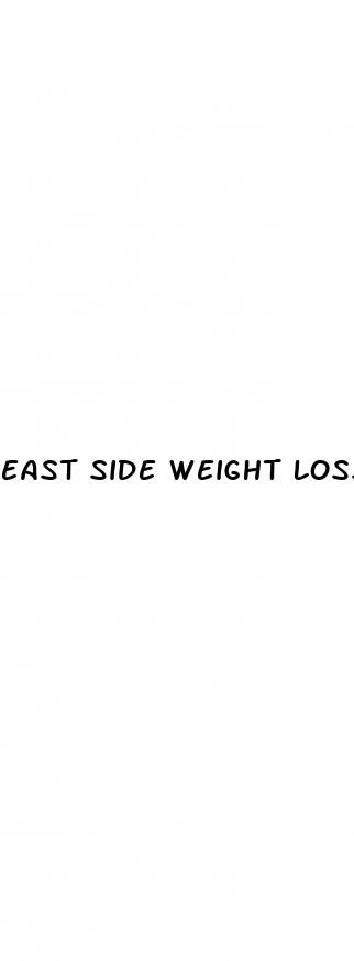 east side weight loss