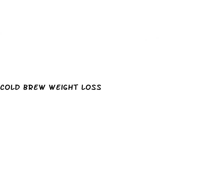 cold brew weight loss