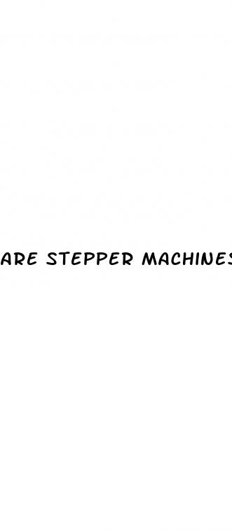 are stepper machines good for weight loss