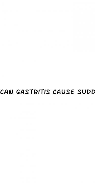 can gastritis cause sudden weight loss