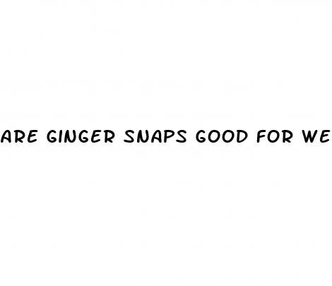 are ginger snaps good for weight loss