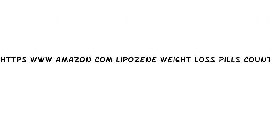https www amazon com lipozene weight loss pills count product reviews b015jv64hw