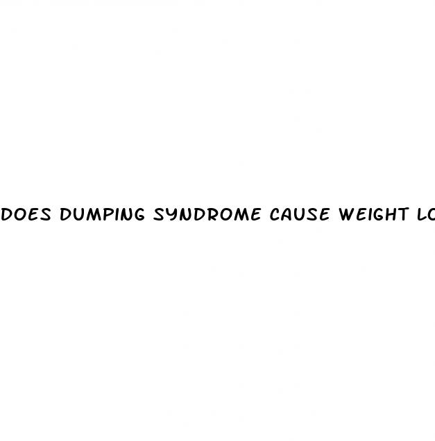 does dumping syndrome cause weight loss