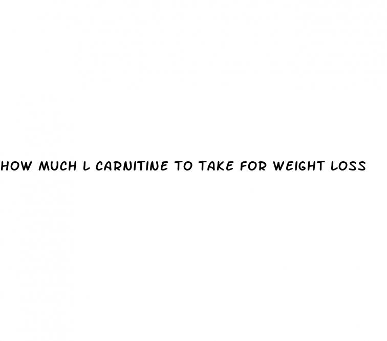 how much l carnitine to take for weight loss