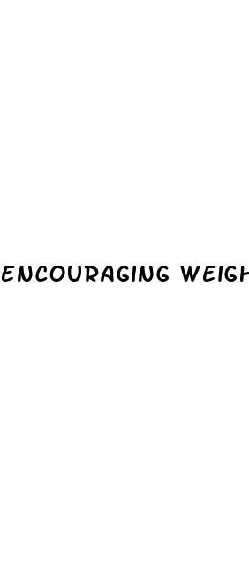 encouraging weight loss quotes