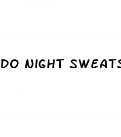 do night sweats cause weight loss