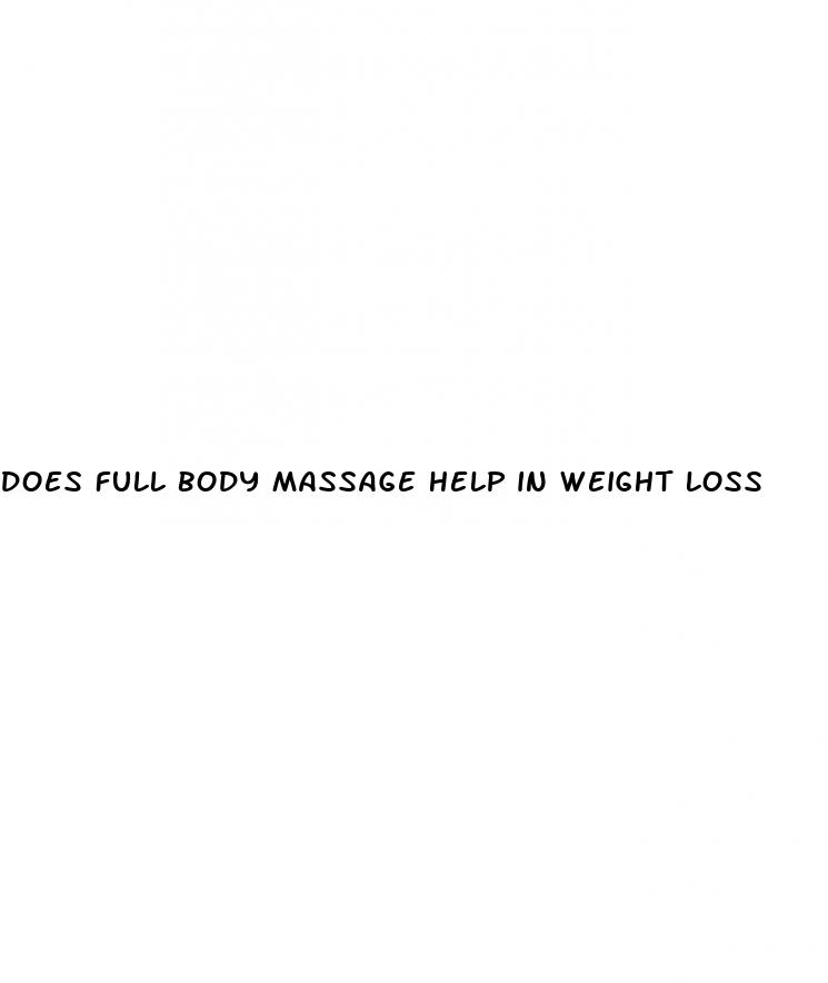 does full body massage help in weight loss
