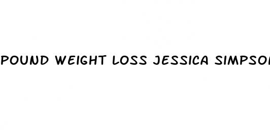 pound weight loss jessica simpson 2023