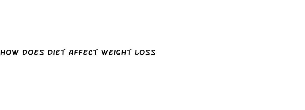 how does diet affect weight loss