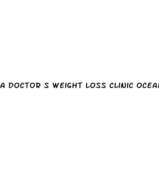 a doctor s weight loss clinic oceanside ca