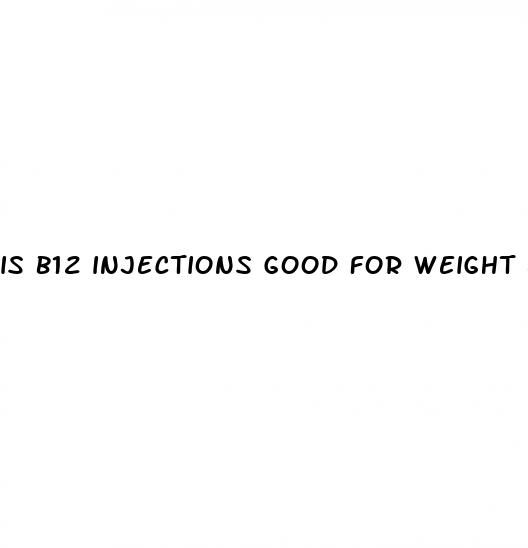 is b12 injections good for weight loss