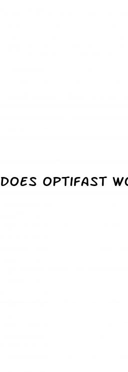 does optifast work for weight loss