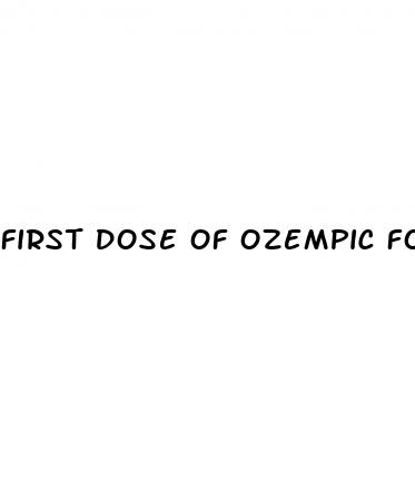 first dose of ozempic for weight loss