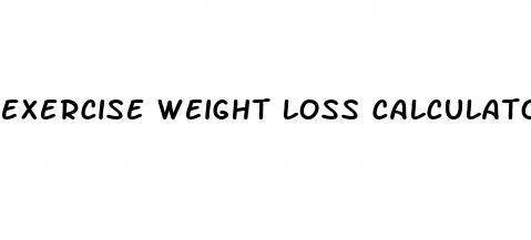 exercise weight loss calculator