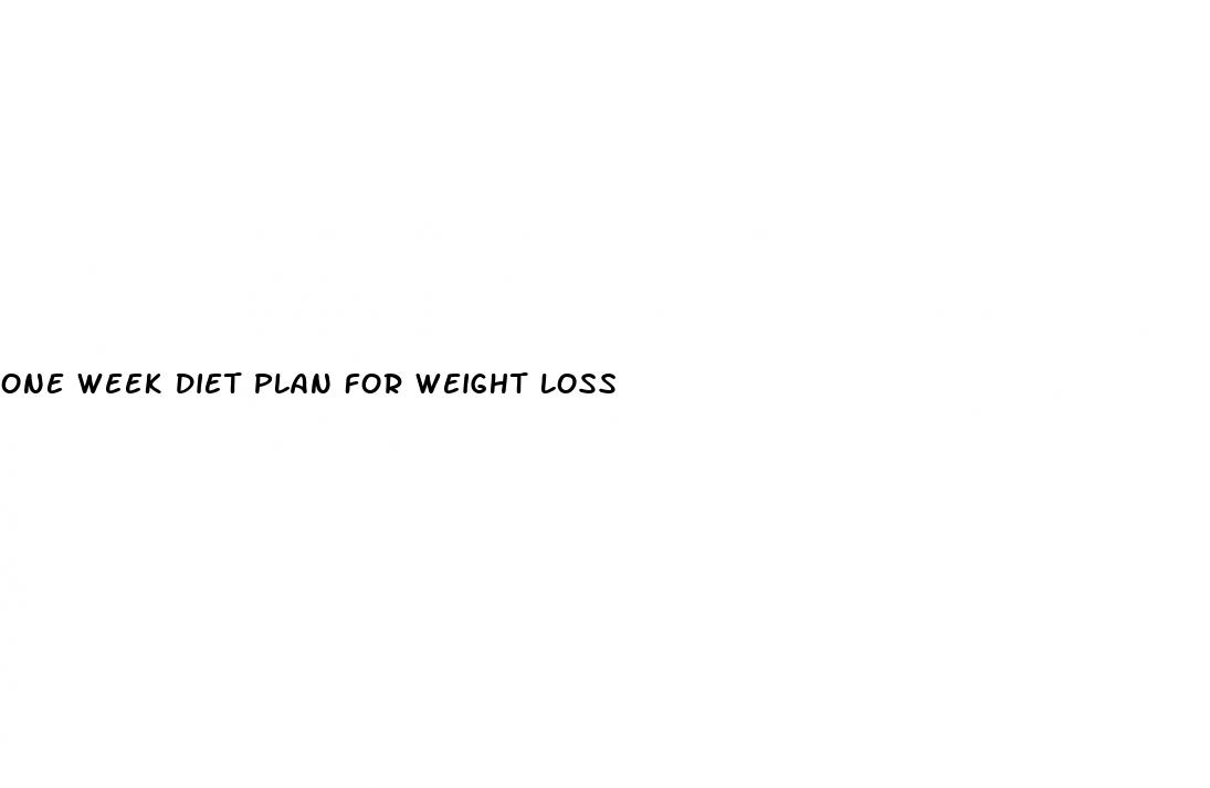 one week diet plan for weight loss