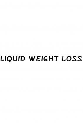 liquid weight loss diet plan