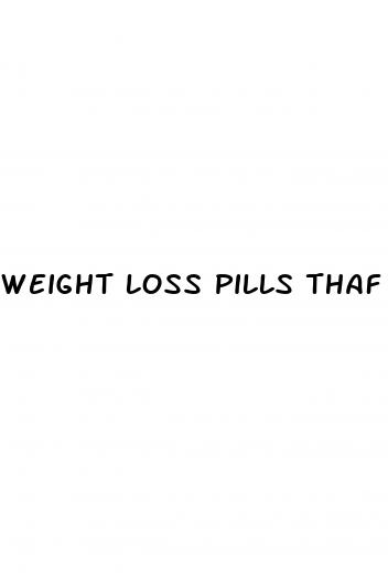 weight loss pills thaf work