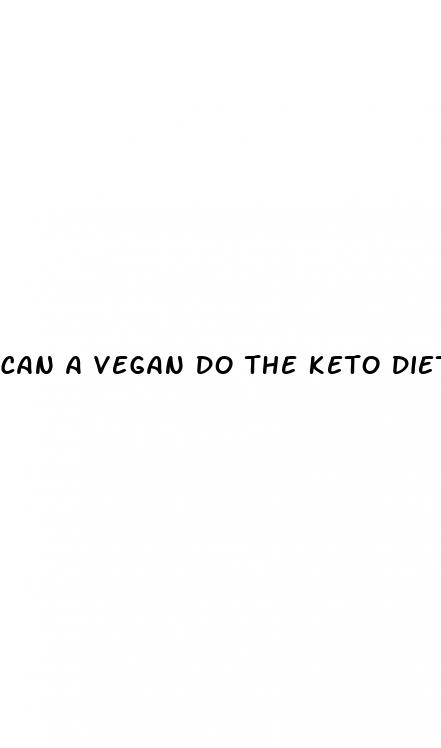 can a vegan do the keto diet
