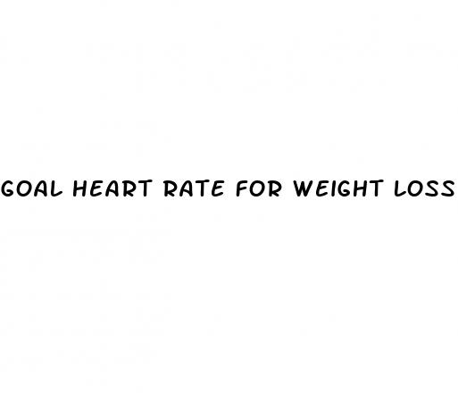 goal heart rate for weight loss